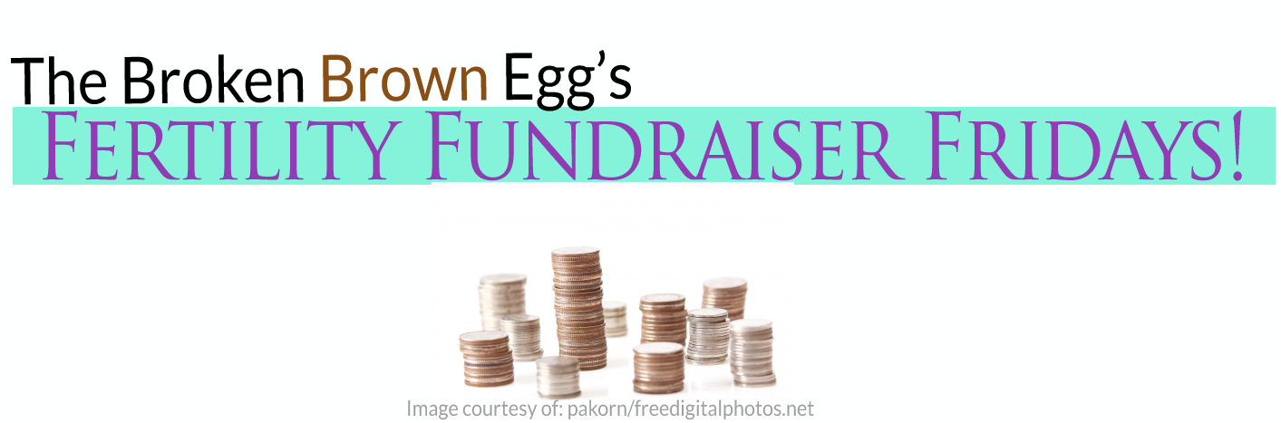 Fertility Fundraiser Fridays