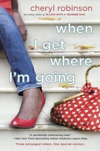 When I Get Where I’m Going